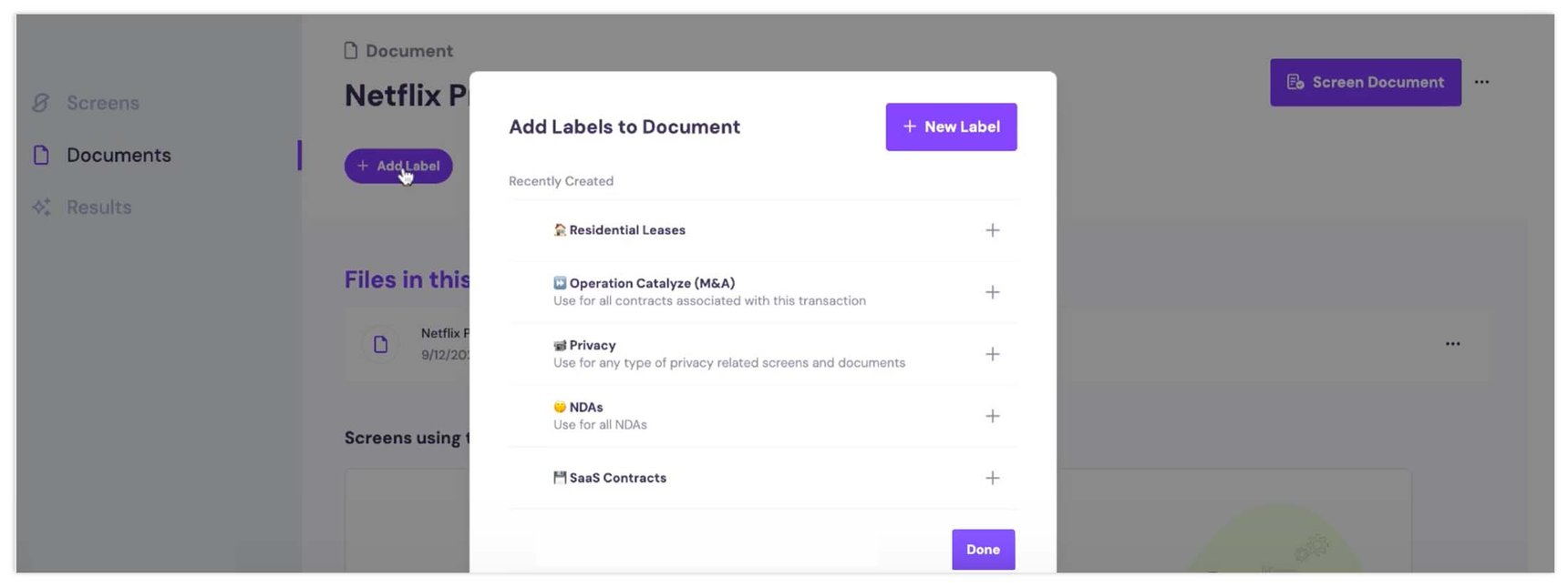 Use Labels to Manage, Organize, and Filter Screens and Documents.